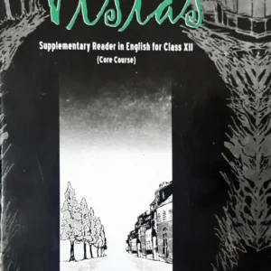 Class 12 (Commerce) – English Supplementary – Vistas