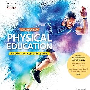 Class 12 (Commerce) – Physical Education – Health & Physical Education