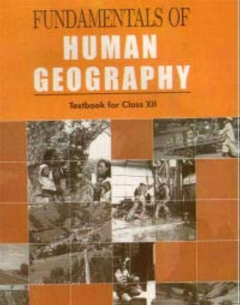 Class 12 (Humanities) – Geography