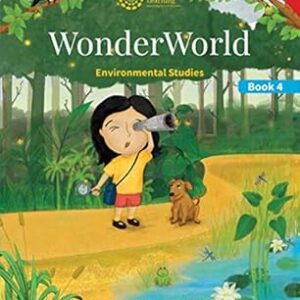 Class 4 – Science / EVS – Wonder World