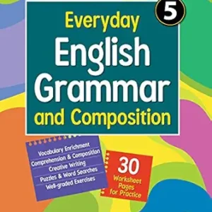Class 5 – English Grammar – Everyday English Grammar and Composition