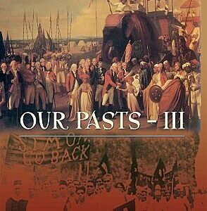 Class 8 – History – Our Past III