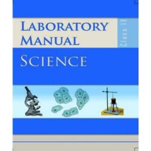 Class 9 – Science Lab Manual